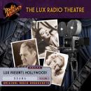 The Lux Radio Theatre, Volume 3 Audiobook