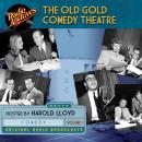 The Old Gold Comedy Theatre, Volume 1 Audiobook