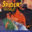 Spider #12 The Reign of the Silver Terror Audiobook