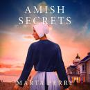 Amish Secrets Audiobook