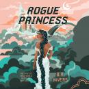 Rogue Princess Audiobook