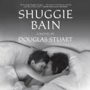 Shuggie Bain Audiobook