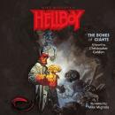 Hellboy: The Bones of Giants Audiobook
