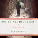Footprints in the Dust: Nursing, Survival, Compassion, and Hope with Refugees Around the World Audiobook