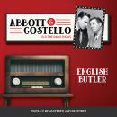 Abbott and Costello: English Butler Audiobook