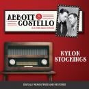 Abbott and Costello: Nylon Stockings Audiobook