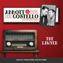 Abbott and Costello: The Lawyer Audiobook