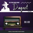 Dragnet: Big Job Audiobook