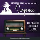 Suspense: The Search for Henri LeFevre Audiobook