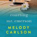 Courting Mr. Emerson Audiobook