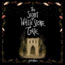 The Secret of White Stone Gate Audiobook