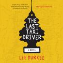 The Last Taxi Driver Audiobook
