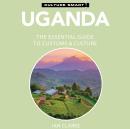 Uganda - Culture Smart!: The Essential Guide to Customs & Culture Audiobook