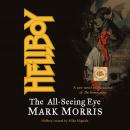 Hellboy: The All-Seeing Eye Audiobook