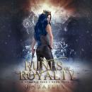 Runes of Royalty: A Reverse Harem Urban Fantasy Audiobook