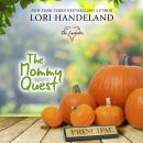 The Mommy Quest Audiobook