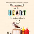 Misconduct of the Heart: A Novel Audiobook