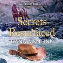 Secrets Resurfaced Audiobook