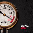 Being Evil: A Philosophical Perspective