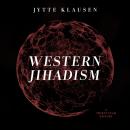 Western Jihadism Audiobook