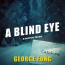 A Blind Eye Audiobook