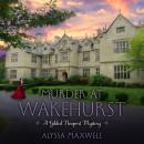 Murder at Wakehurst Audiobook