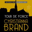 Tour de Force Audiobook