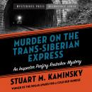 Murder on the Trans-Siberian Express Audiobook