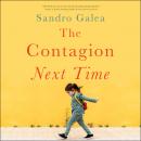 The Contagion Next Time Audiobook