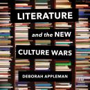 Literature and the New Culture Wars: Triggers, Cancel Culture, and the Teacher's Dilemma Audiobook