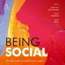 Being Social: The Philosophy of Social Human Rights Audiobook