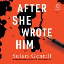 After She Wrote Him Audiobook