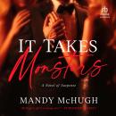 It Takes Monsters, Mandy Mchugh