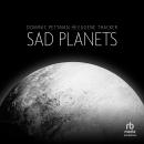 Sad Planets Audiobook