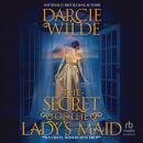 The Secret of the Lady's Maid Audiobook