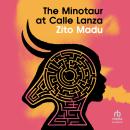 The Minotaur at Calle Lanza Audiobook