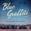 Blue Graffiti Audiobook