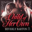 A Child Of Her Own Audiobook