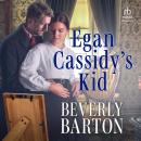 Egan Cassidy's Kid Audiobook