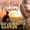 His Only Obsession Audiobook