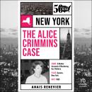 The Alice Crimmins Case Audiobook