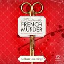 A Fashionably French Murder Audiobook