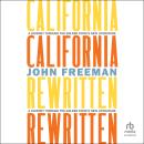 Cover of California Rewritten: A Journey Through the Golden State’s New Literature