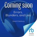 Errors, Blunders, and Lies: How to Tell the Difference Audiobook