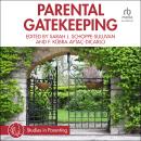 Parental Gatekeeping Audiobook