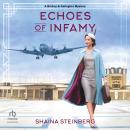 Echoes of Infamy Audiobook