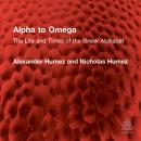 Alpha to Omega: The Life and Times of the Greek Alphabet Audiobook