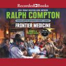 Ralph Compton Frontier Medicine