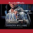 Wanting Mr. Cane, Shanora Williams