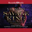 Savage King Audiobook